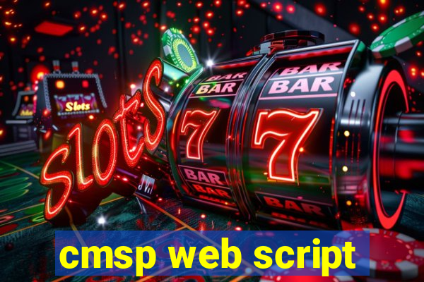 cmsp web script